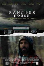 Watch Sanctus House Putlocker