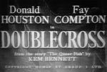 Watch Doublecross Putlocker