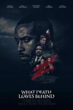 Watch What Death Leaves Behind Putlocker