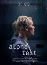Watch Alpha Test Putlocker