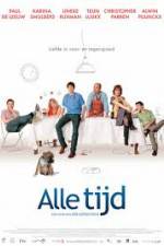 Watch Alle Tijd Putlocker