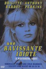Watch Une ravissante idiote Putlocker