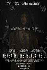 Watch Beneath the Black Veil Putlocker