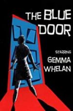 Watch The Blue Door Putlocker
