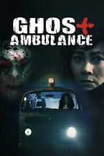 Watch Ghost Ambulance Putlocker