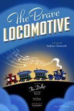 Watch The Brave Locomotive (Short 2023) Putlocker