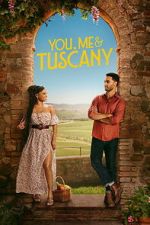 Watch You, Me & Tuscany Putlocker