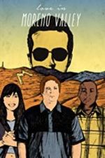 Watch Love in Moreno Valley Putlocker