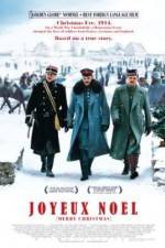 Watch Joyeux Noël Putlocker