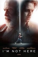 Watch I\'m Not Here Putlocker