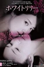 Watch White Lily Putlocker