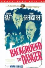 Watch Background to Danger Putlocker