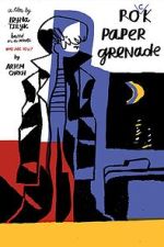 Watch Rock Paper Grenade Putlocker