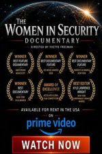 Watch The Women in Security Documentary Putlocker