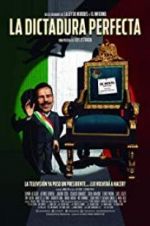 Watch The Perfect Dictatorship Putlocker