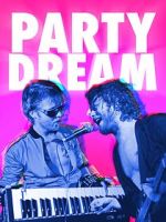 Watch Party Dream Putlocker