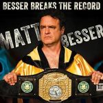 Watch Matt Besser: Besser Breaks the Record (TV Special 2016) Putlocker