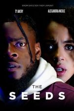 Watch The Seeds Putlocker
