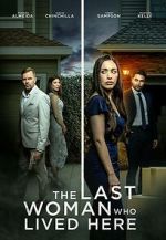 Watch The Last Woman Who Lived Here Putlocker