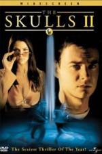 Watch The Skulls II Putlocker