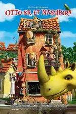 Watch Otto er et næsehorn Putlocker