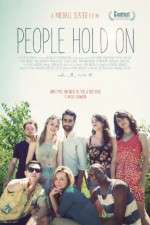Watch People Hold On Putlocker