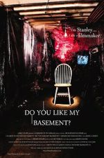 Watch Do You Like My Basement Putlocker