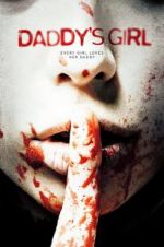 Watch Daddy\'s Girl Putlocker