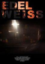 Watch Edelweiss Putlocker