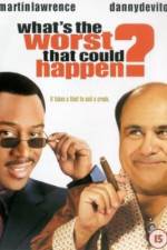 Watch What's the Worst That Could Happen? Putlocker