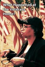 Watch What Happened at the Veterans Home? Putlocker