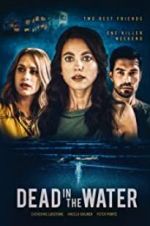 Watch Dead in the Water Putlocker