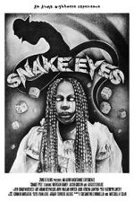 Watch Snake Eyes (Short 2019) Putlocker
