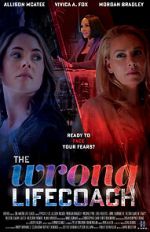 Watch The Wrong Life Coach Putlocker
