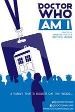 Watch Doctor Who Am I Putlocker