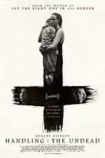 Watch Handling the Undead Putlocker
