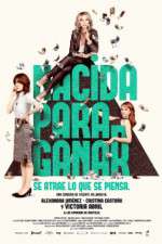 Watch Nacida para ganar Putlocker
