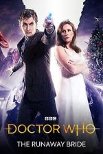 Watch Doctor Who: The Runaway Bride Putlocker
