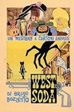 Watch West and Soda Putlocker