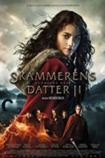 Watch The Shamer\'s Daughter 2 - The Serpent Gift Putlocker