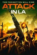 Watch Attack in LA Putlocker