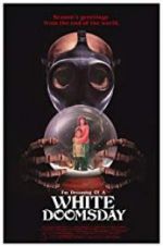 Watch I\'m Dreaming of a White Doomsday Putlocker