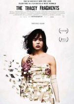 Watch The Tracey Fragments Putlocker