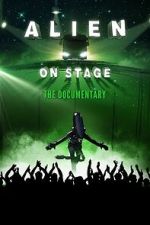 Watch Alien on Stage Putlocker