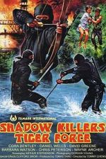 Watch Shadow Killers Tiger Force Putlocker
