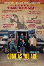 Watch Come As You Are Putlocker