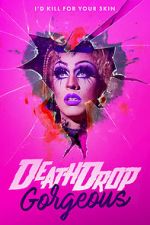 Watch Death Drop Gorgeous Putlocker