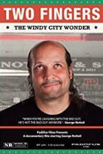 Watch Two Fingers The Windy City Wonder Putlocker