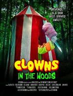 Watch Clowns in the Woods Putlocker