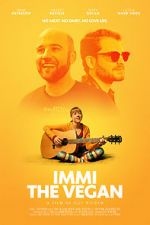 Watch Immi the Vegan Putlocker